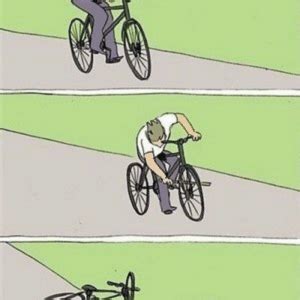 Bike Tripping Meme